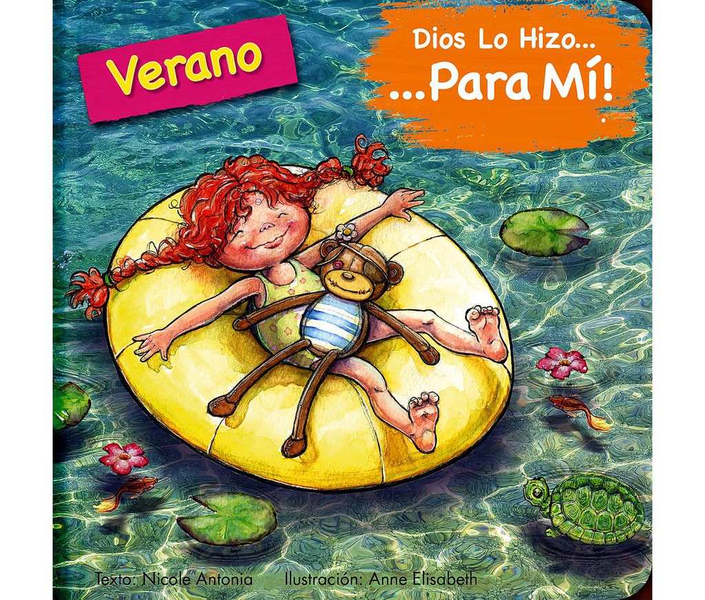 Dios lo hizo para mí: El verano